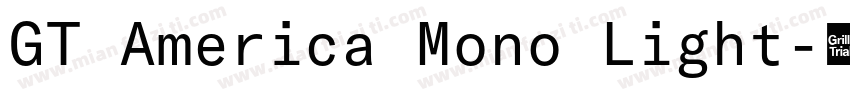 GT America Mono Light字体转换